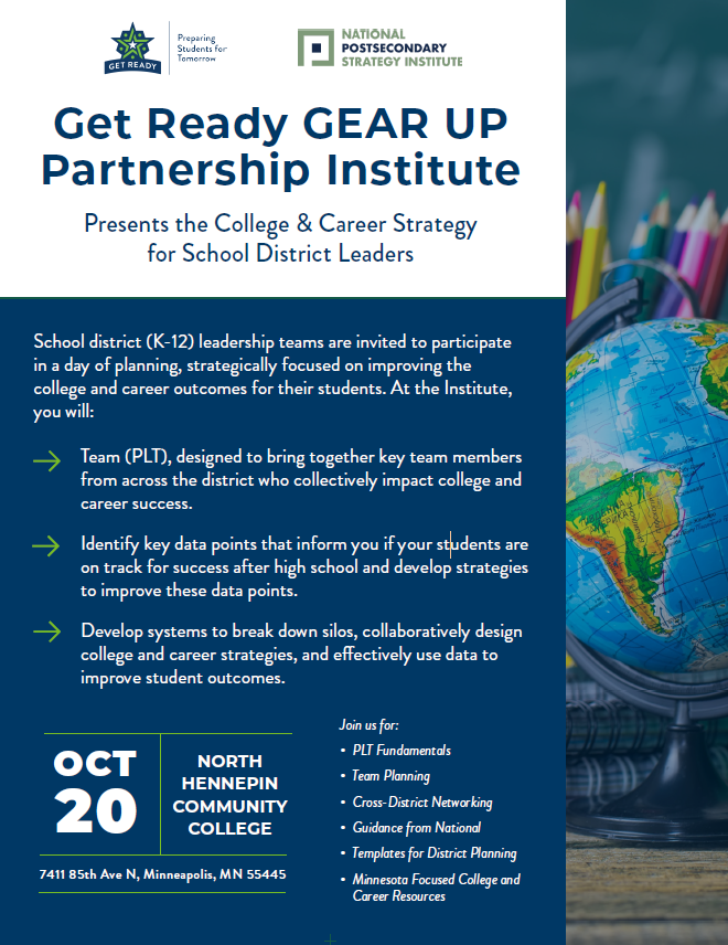 Get Ready GEAR UP Partnership Institute presents the College & Career Strategy for School District Leaders training